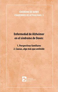 Enfermedad de Alzheimer en el síndrome de Down