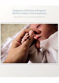 Del diagnóstico al nacimiento: Una guía para las madres embarazadas de un bebé con síndrome de Down