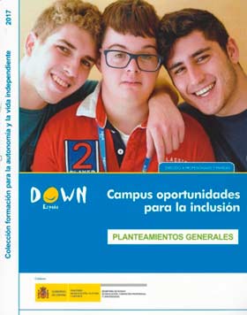 Campus oportunidades para la inclusión: planteamientos generales