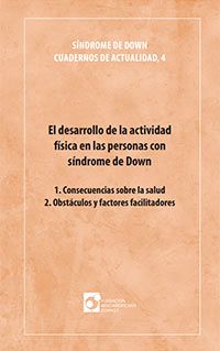 El desarrollo de la actividad física en las personas con síndrome de Down 