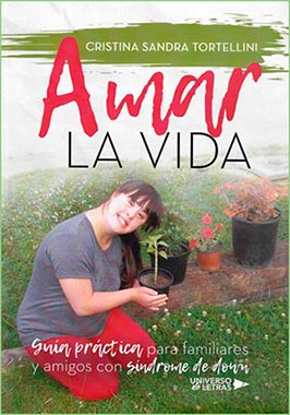 Guía práctica para familiares y amigos con síndrome de Down