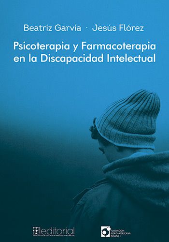 Psicoterapia y Farmacoterapia en la Discapacidad intelectual