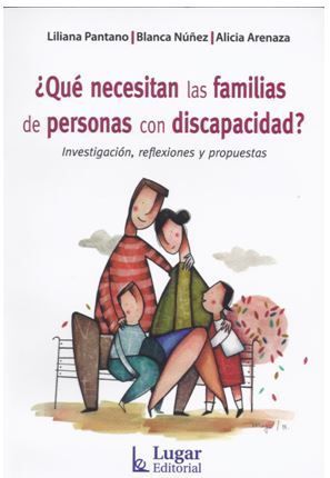 ¿Qué necesitan las familias de personas con discapacidad?