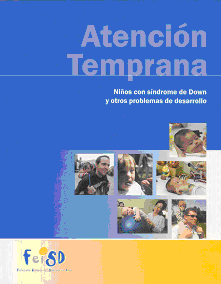 Atención Temprana. Niños con síndrome de Down y otros problemas de desarrollo