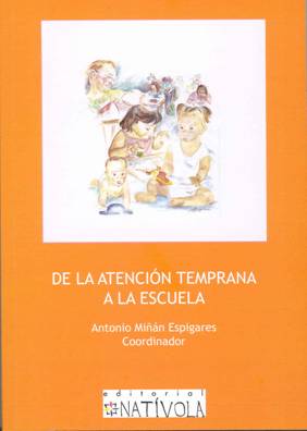 De la atención temprana a la escuela