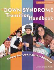 The Down Syndrome Transition Handbook: Charting your Child’s Course to Adulthood