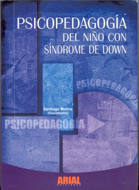 Psicopedagogía del niño con síndrome de Down