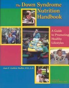 The Down Syndrome Nutrition Handbook: A Guide to Promoting Healthy Lifestyles