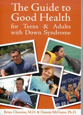 The Guide to Good Health for Teens & Adults with Down Syndrome
