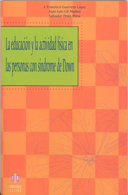 La educación y la actividad física en las personas con síndrome de Down