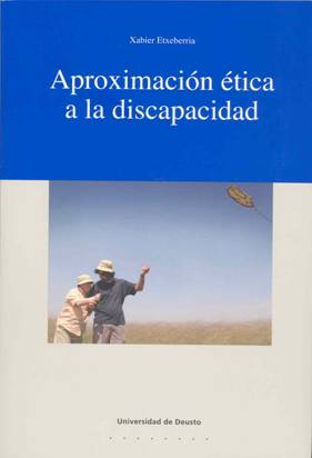 Aproximación ética a la discapacidad