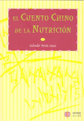 El Cuento Chino de la Nutrición