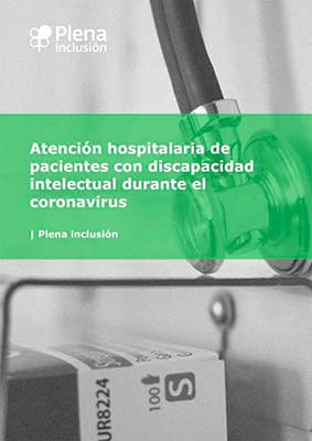 Atención hospitalaria de pacientes con discapacidad intelectual durante el coronavirus
