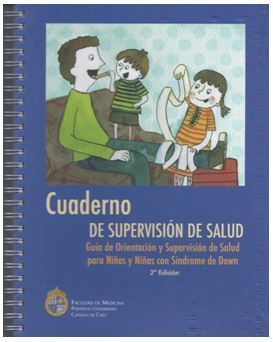 Cuaderno de Supervisión de Salud: Guía de Orientación y Supervisión de Salud para Niños y Niñas con Síndrome de Down