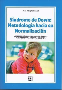 Síndrome de Down: Metodología hacia su normalización
