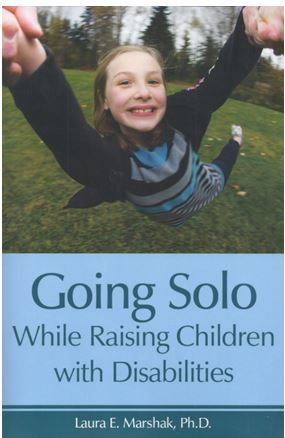 Going Solo, While Raising Children with Disabilities