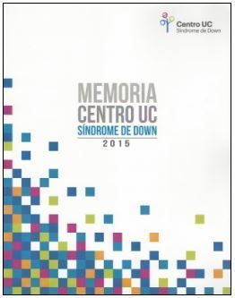 Centro UC Síndrome de Down Pontificia Universidad Católica de Chile Facultad de Medicina, Departamento de Pediatría