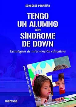 Tengo un alumno con síndrome de Down.