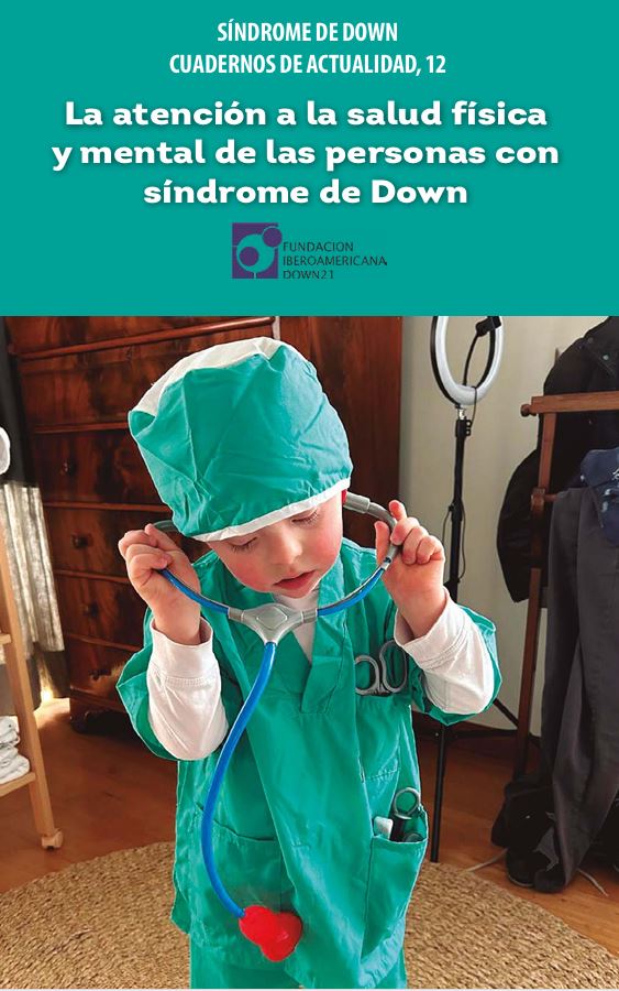 Cuaderno de Actualidad 12 -  La atención a la salud física y mental de las personas con síndrome de Down
